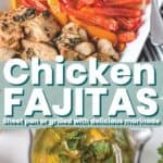 Baked or Grilled Chicken Fajitas