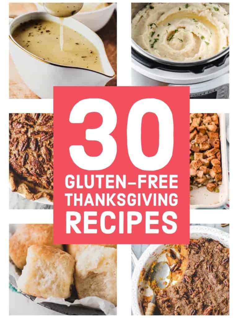 30 Gluten-free Thanksgiving Recipes - The Ultimate Thanksgiving Menu!