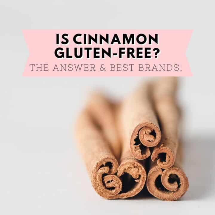 Cinnamon sticks on gray background, text overlay, "Is cinnamon gluten-free?: the answer and best brands."