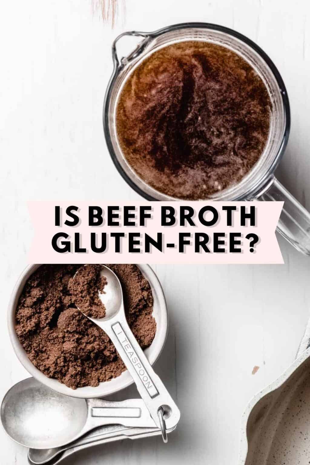 Is Beef Broth GlutenFree? A Guide and List of Safe Brands