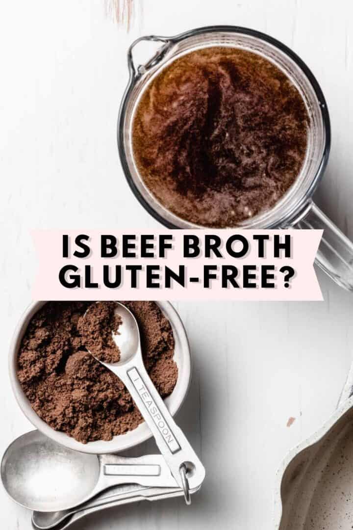 Is Beef Broth GlutenFree? A Guide and List of Safe Brands